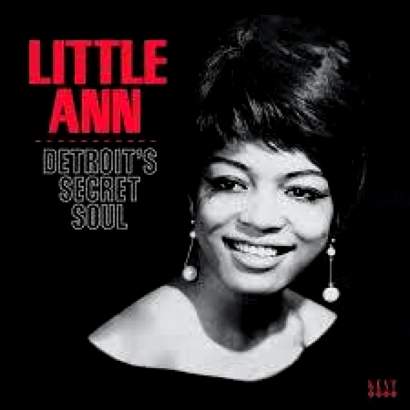LITTLE ANN / DETROITS SECRET SOUL - CD