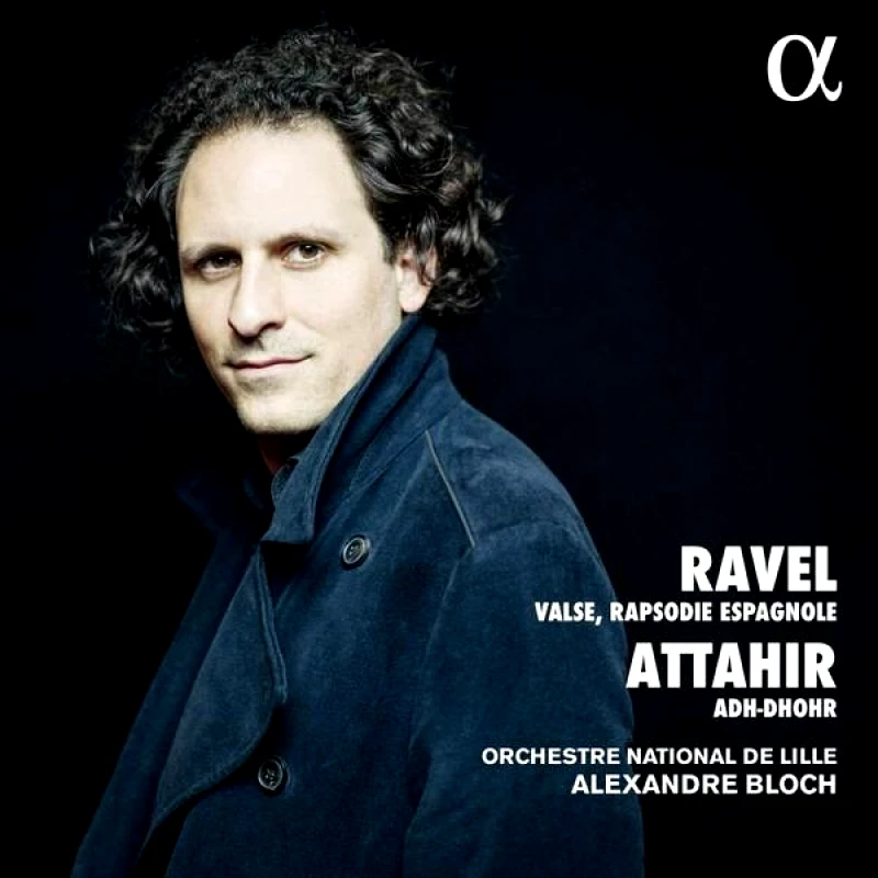 ALEXANDER BLOCH / RAVEL ATTAHIR - CD