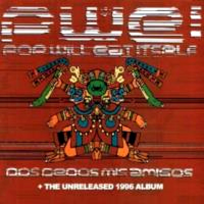 POP WILL EAT ITSELF / DOS DEDOS MIS AMIGOS A LICK OF THE OLD CASSETTE - 2CD