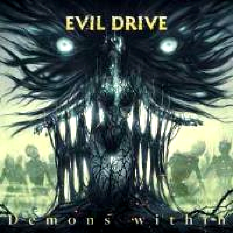 EVIL DRIVE / DEMONS WITHIN - CD