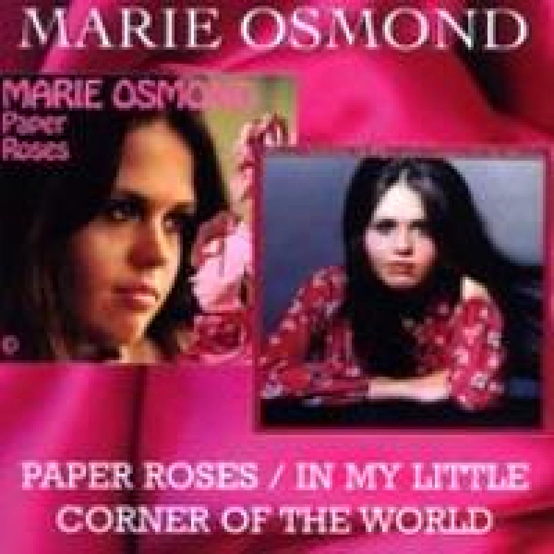 MARIE OSMOND PAPER ROSES IN MY LITTLE CORNER OF THE WORLD CD