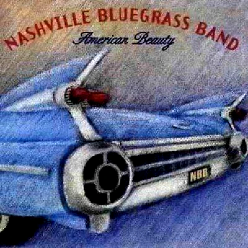 NASHVILLE BLUEGRASS BAND AMERICAN BEAUTY CD