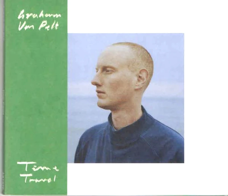 GRAHAM VAN PELT / TIME TRAVEL - CD