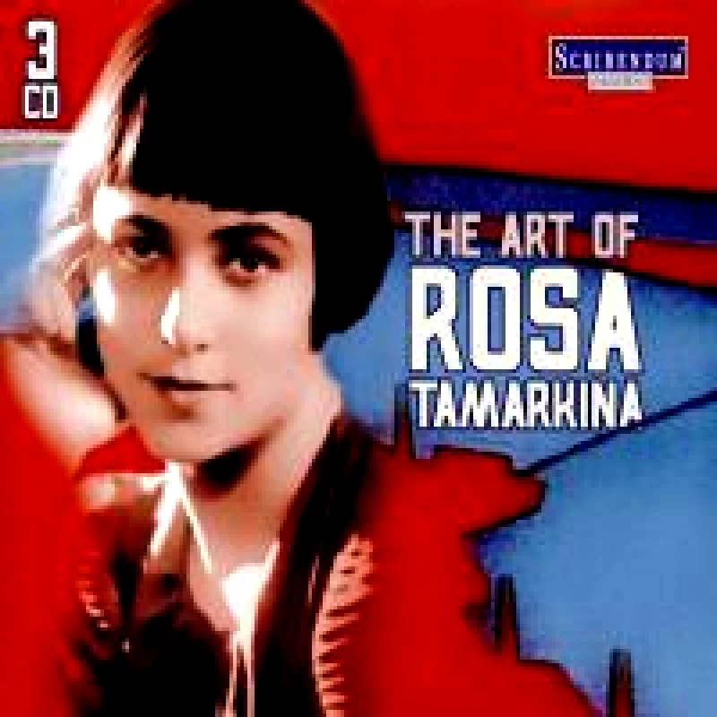 ROSA TAMARKINA / THE ART OF - 3CD