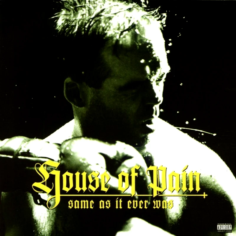 HOUSE OF PAIN SAME AS IT EVER WAS CD