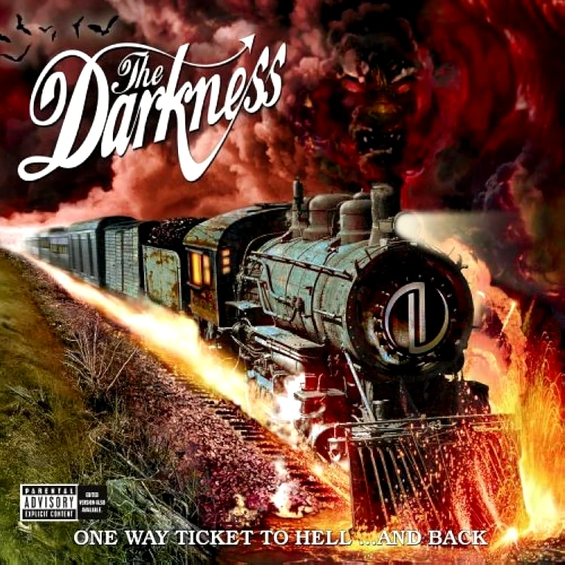 THE DARKNESS ONE WAY TICKET TO HELLAND BACK CD