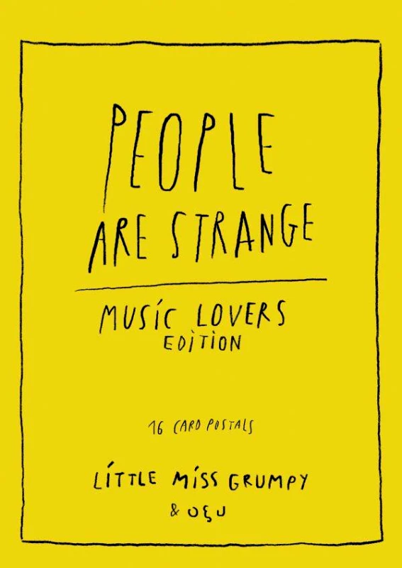 ΟΞΥ PEOPLE ARE STRANGE MUSIC LOVERS EDITION