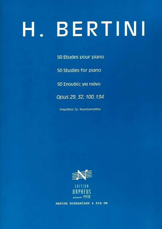EDITION ORPHEUS-Μ. ΝΙΚΟΛΑΙΔΗΣ & ΣΙΑ Ο.Ε. 50 ΣΠΟΥΔΕΣ ΓΙΑ ΠΙΑΝΟ BERTINI