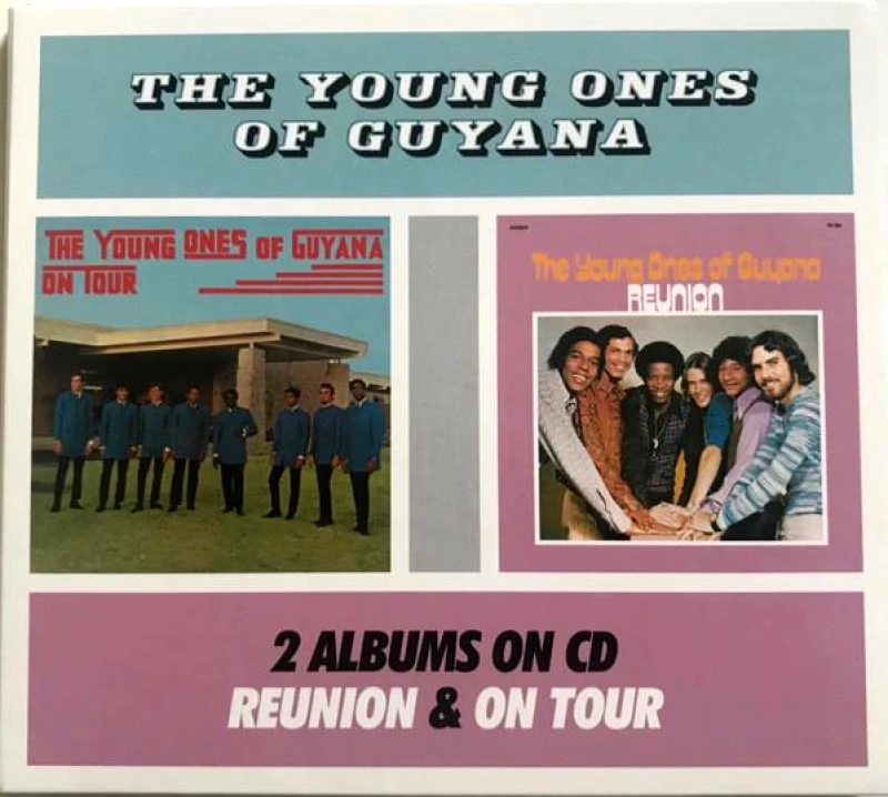 YOUNG ONES FROM GUYANA / ON TOUR REUNION - CD