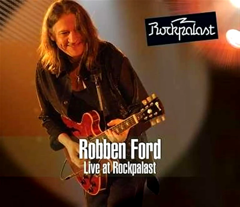 ROBBEN FORD / LIVE AT ROCKPALAST - 2CD DVD