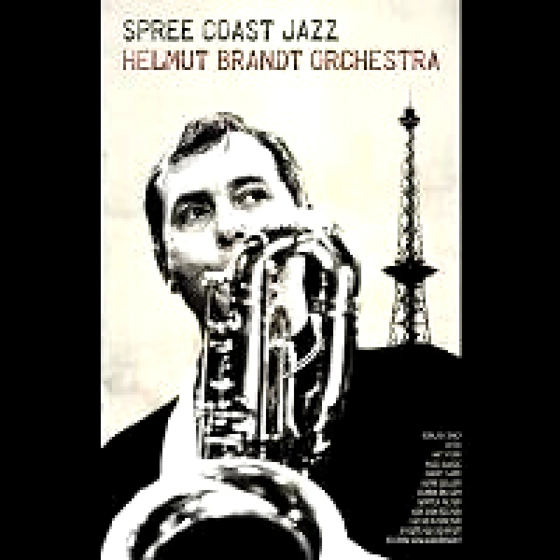 HELMUT BRANDT ORCHESTRA / SPREE COAST JAZZ - CD
