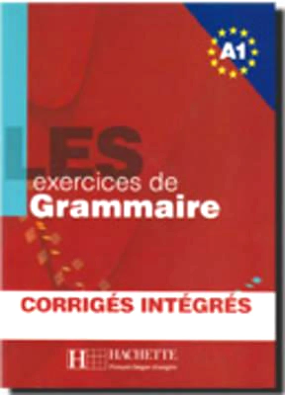 HACHETTE LES EXERCICES DE GRAMMAIRE A1 (+CORRIGES)