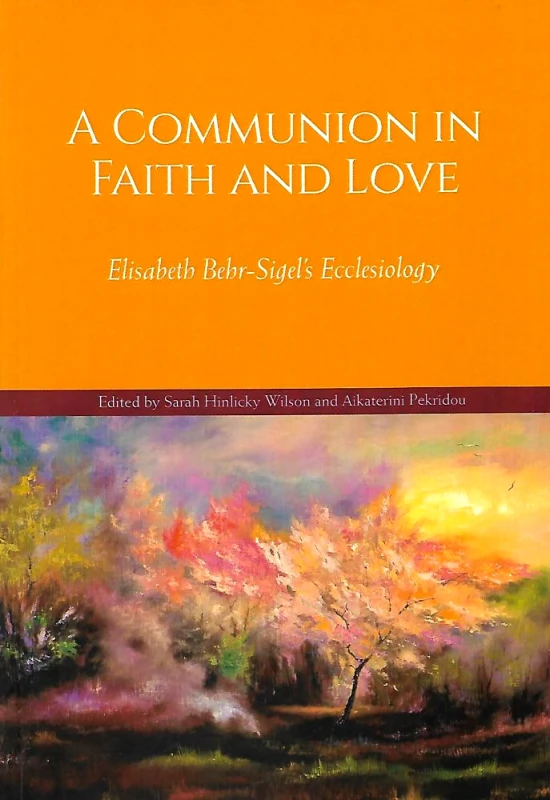 ΔΗΜΗΤΡΙΑΔΟΣ ΕΚΔΟΤΙΚΗ A COMMUNION IN FAITH AND LOVE