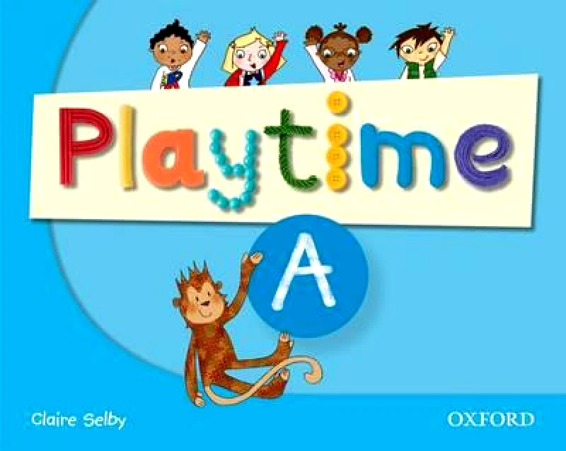OXFORD PLAYTIME A STUDENTS