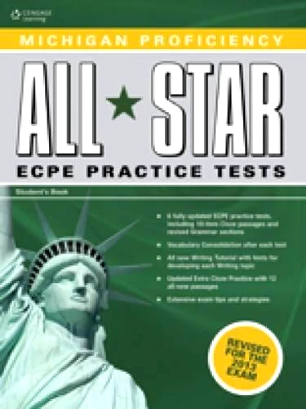 CENGAGE LEARNING MICHIGAN PROFICIENCY ALL STAR ECPE PRACTICE TESTS SB+GLOSSARY 2013
