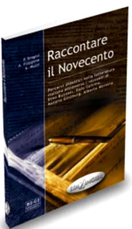 EDILINGUA RACCONTARE IL NOVECENTO
