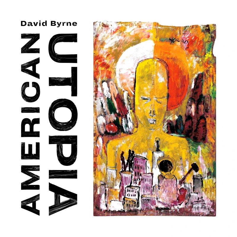 DAVID BYRNE / AMERICAN UTOPIA - CD