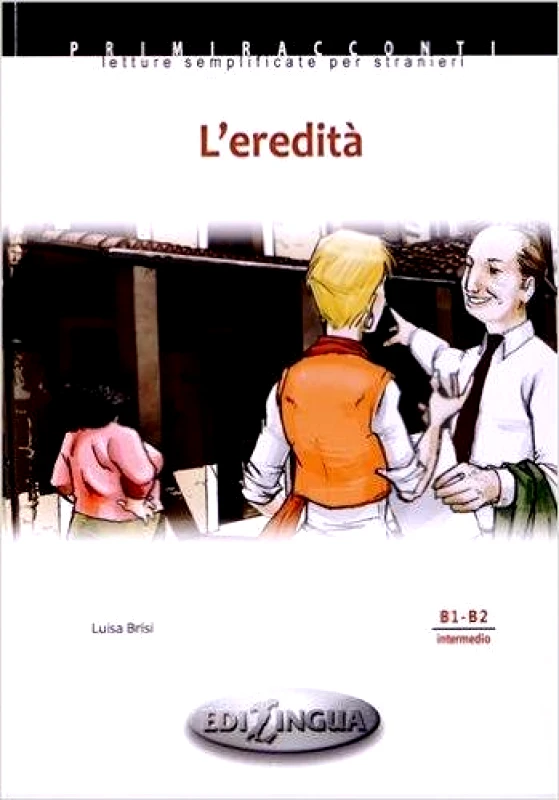 EDILINGUA L EREDITA B1-B2 INTERMEDIO