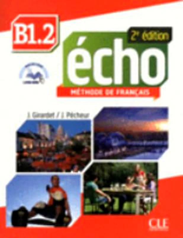 CLE INTERNATIONAL ECHO B1 VOL.2 METHODE (+AUDIO CD) 2 EDITION