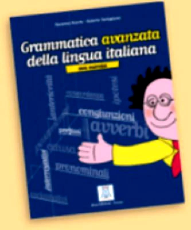 ALMA EDIZIONI GRAMMATICA AVANZATA DELLA LINGUA ITALIANA