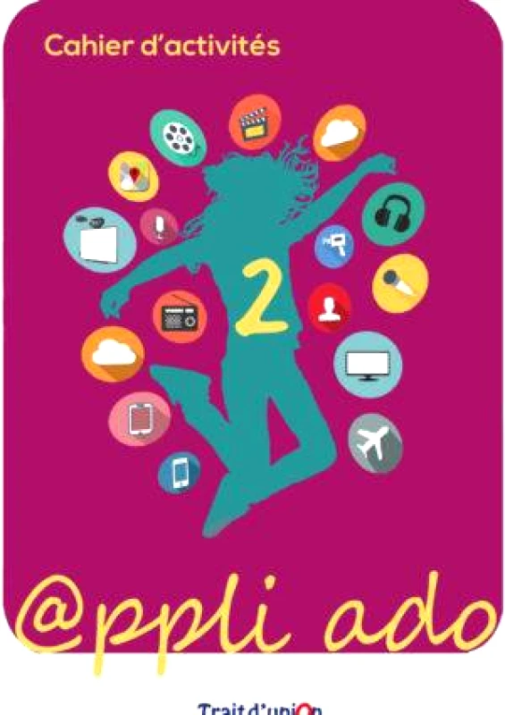 TRAIT D'UNION APPLI ADO 2 CAHIER D ACTIVITES