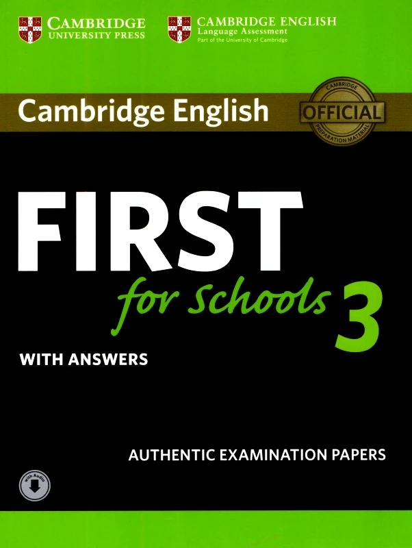 CAMBRIDGE CAMBRIDGE ENGLISH FIRST 3 FOR SCHOOLS WITHOUT ANSWERS + AUDIO