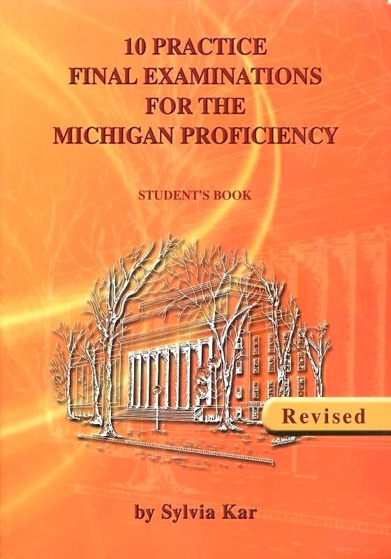 KAR SYLVIA 10 PRACTICE FINAL EXAMINATIONS MICHIGAN PROFICIENCY
