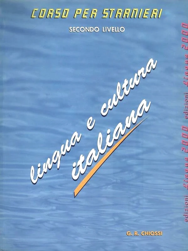 LINGUA 2000 LINGUA E CULTURA ITALIANA 2