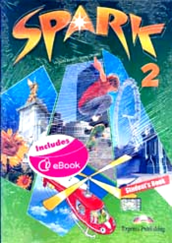 EXPRESS PUBLISHING SPARK 2 STUDENTS BOOK ( INCLUDES IE BOOK )