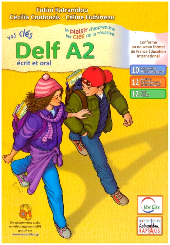 RAPTAKIS VOS CLES DELF A2 ECRIT ET ORAL 2021