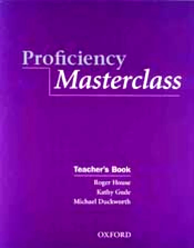 OXFORD PROFICIENCY MASTERCLASS TEACHERS