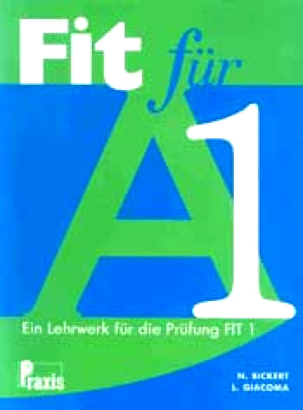 PRAXIS FIT FUR A1 KURSBUCH