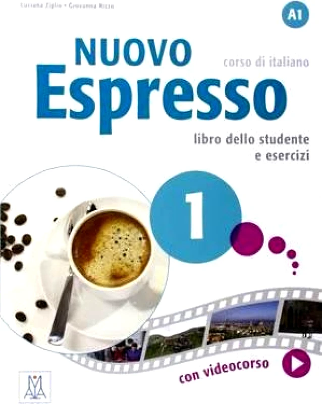 ALMA EDIZIONI NUOVO ESPRESSO A1 STUDENTE E ESERCIZI