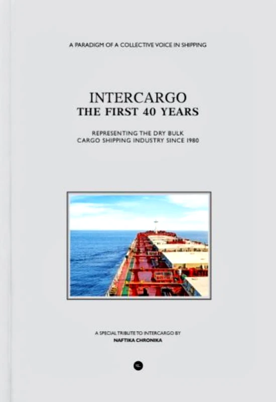 ΝΑΥΤΙΚΑ ΧΡΟΝΙΚΑ INTERCARGO THE FIRST 40 YEARS
