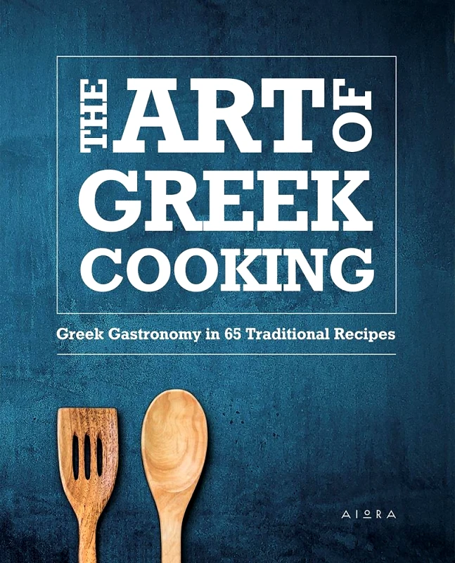 ΑΙΩΡΑ THE ART OF GREEK COOKING