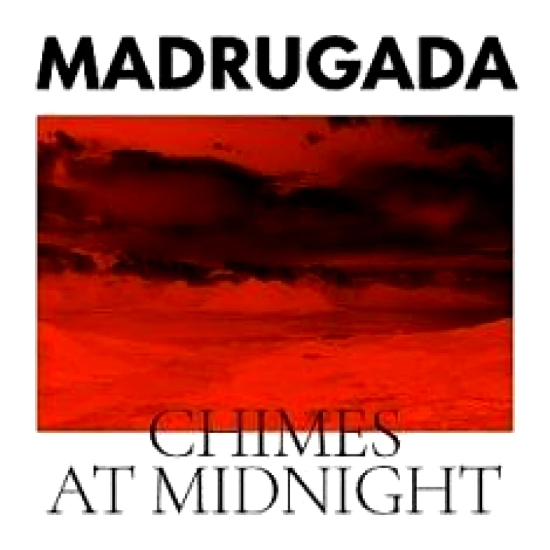 MADRUGADA / CHIMES AT MIDNIGHT - 2LP 180gr DELUXE EDITION