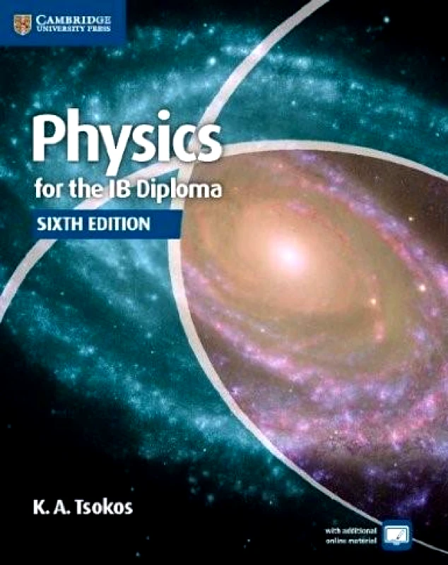 CAMBRIDGE PHYSICS FOR THE IB DIPLOMA