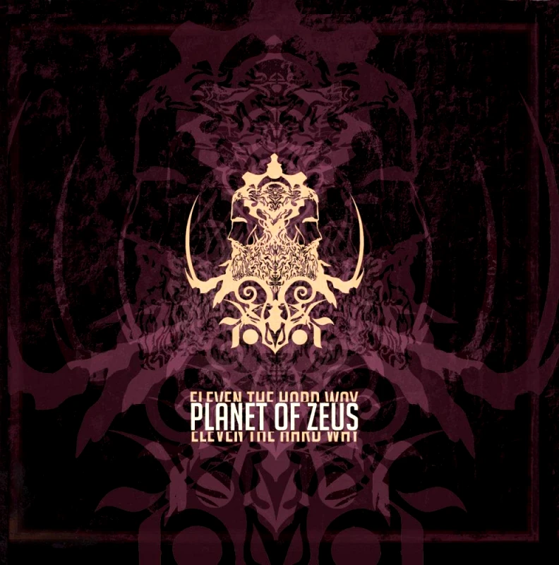 PLANET OF ZEUS / ELEVEN THE HARD WAY - CD