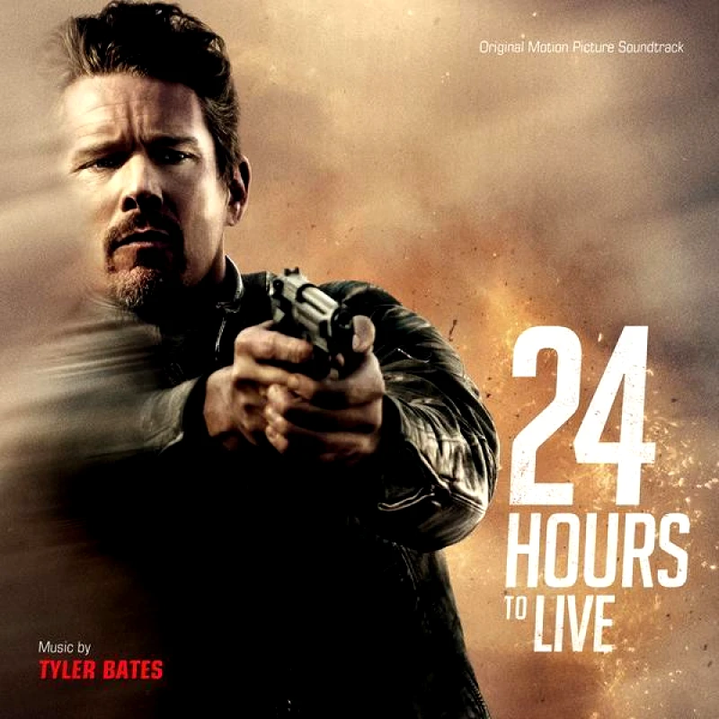 O.S.T. TYLER BATES / 24 HOURS TO LIVE - CD