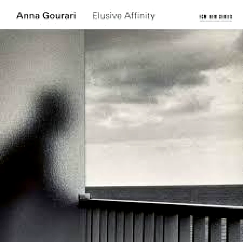 ANNA GOURARI / ELUSIVE AFFINITY - CD
