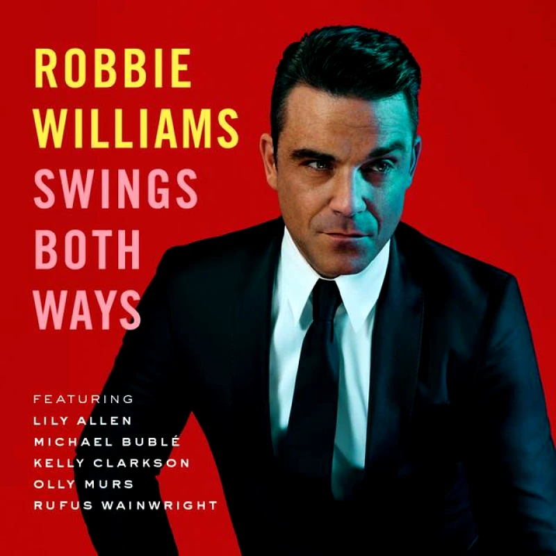 UNIVERSAL MUSIC ROBBIE WILLIAMS SWINGS BOTH WAYS CD