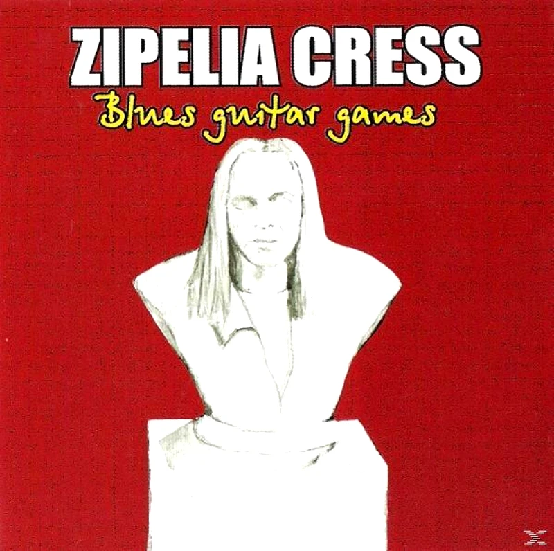 ZIPELIA CRESS / BLUES GUITAR GAMES - LP