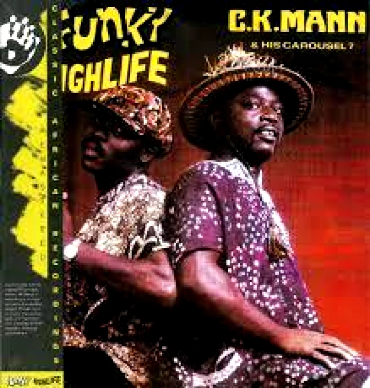 CK MANN & HIS CAROUSEL 7 / FUNKY HIGHLIFE - LP