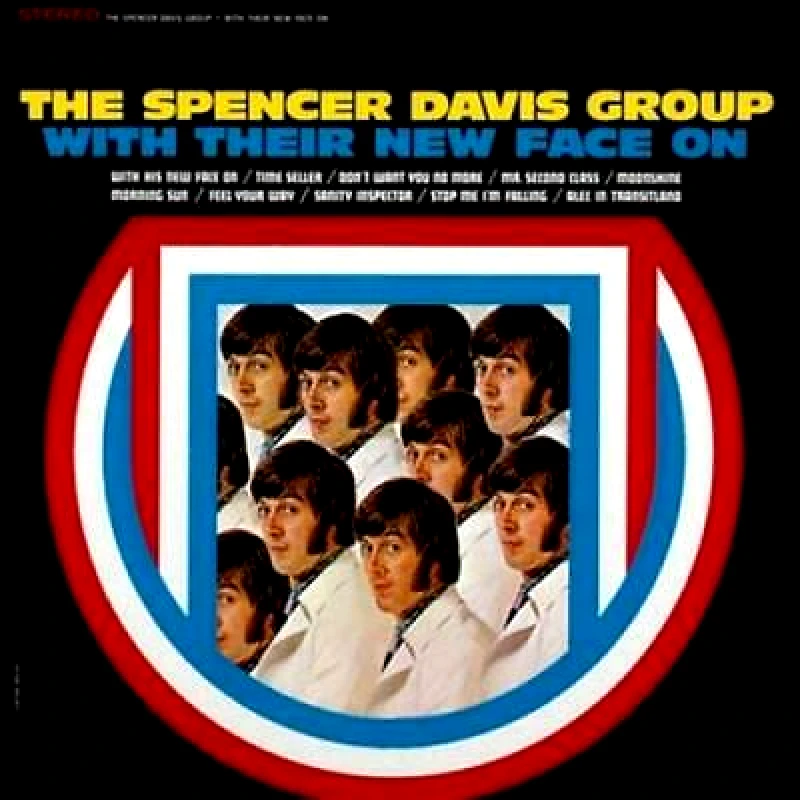 THE SPENCER DAVIS GROUP WITH THEIR NEW FACE ON LP