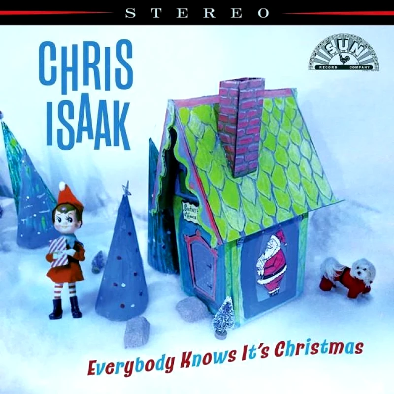 CHRIS ISAAK / EVERYBODY KNOWS ITS CHRISTMAS - LP