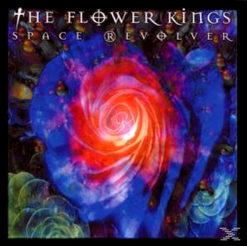 FLOWER KINGS THE SPACE REVOLVER