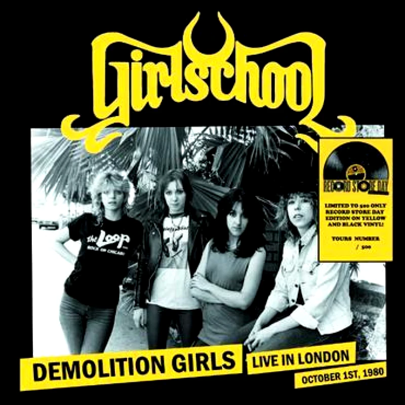 GIRLSCHOOL / DEMOLITION GIRLS LIVE IN LONDON - LP REC STORE DAY 2019