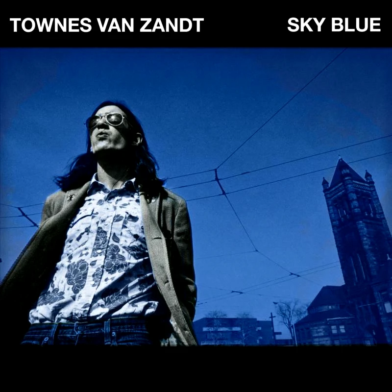TOWNES VAN ZANDT / SKY BLUE - LP