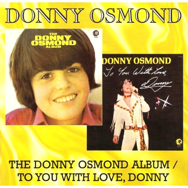DONNY OSMOND / 2 ORIGINAL ALBUMS - CD