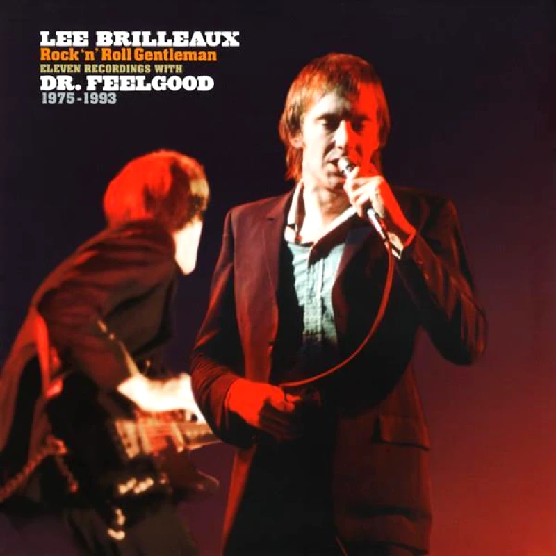 DR FEELGOOD / LEE BRILLEAUX ROCK N ROLL GENTLEMAN - LP